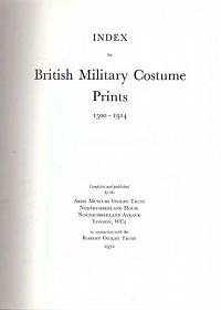 Index to British Military Costume Prints 1500-1914.