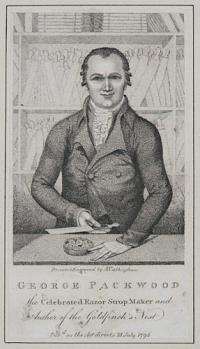 Geroge Packwood, the Celebrated Razor Strop Maker and Author of the Goldfinch's Nest.