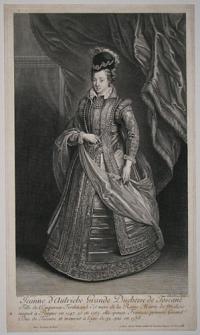 Jeanne d'Autriche Grande Duchesse de Toscane...[etc.]