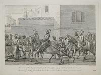 The manner of the Beys parading through the Streets of Cairo, in going to the Castle to hold their Council.