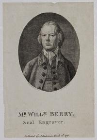 Mr. Will.m Berry. Seal Engraver.