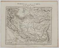 Persia with a Part of Cabul and the adjacent countries.