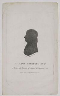 William Beckford Esq.r. Author of Histories of France & Jamaica.