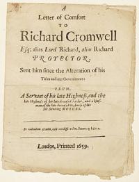 A Letter of Comfort to Richard Cromwell Esq;