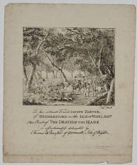 To his esteemed Friend Joseph Tarver, of Briddlesford in the Isle of Wight, Esq.re This Print of 'The Death of the Hare' is affectionately dedicated by Thomas Sharpe of Yarmouth, Isle of Wight.