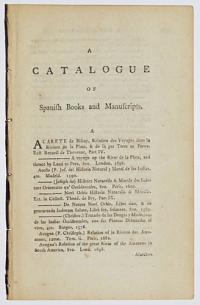 A Catalogue of Spanish Books and Manuscripts