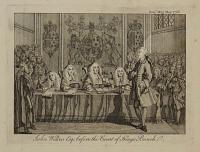 John Wilkes Esq; before the Court of Kings Bench.