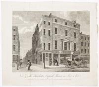 View of Mr. Hatchetts Capital House in Long Acre.