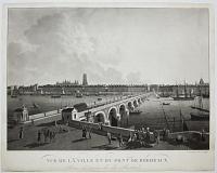 Vue de la Ville et du Pont de Bordeaux Prise du quai de la Bastide.