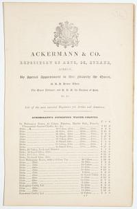 Ackermann & Co. Repository of Arts, 96, Strand, London...