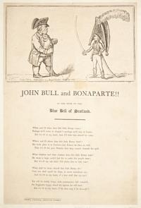 John Bull and Bonaparte!! To the Tune of the Blue Bell of Scotland.