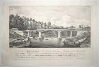 [Old Wye Bridge] To His Grace the Duke of Beaufort, Lord Lieutenant of the Counties of Gloucester and Monmouth,