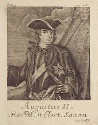 Augustus II Rex. Pol. et Elect. Saxon.