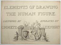 Elements of Drawing the Human Figure.
