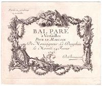 Bal Paré à Versailles Pour le Mariage De Monseigneur Le Dauphin Le Mercredi 24 Fevrier 1745. De Bonneval.