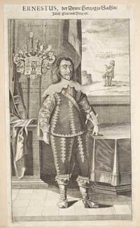 [Ernest I, Duke of Saxe-Gotha] Ernestus, der Dritte/herzog zu Sachsen/Jülich/Clve und Berg/etc.