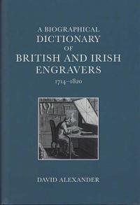 A Biographical Dictionary of British and Irish Engravers, 17141820.