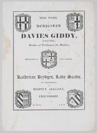 This Work Is Dedicated To Davies Giddy, Esquire, Member of Parliament for Bodmin;