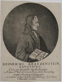 Heinricus Kratzenstein, Fanaticus, Civis et Aurifaber zvedlinburgensis. Natus Thal in Comit Reinstein Anno 1649. propter blasphemias fustigatus, et tandem in Sua Custodia Zuedlinburg D.2. Junii Anno 1696 mortus.