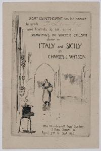 Rob.t Dunthorne has the honour to invite [in pencil:] F. Lewin Esq. and friends to see some Drawings in Water Colour done in Italy and Sicily by Charles J. Watson.