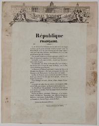 R&eacute;publique Fran&ccedil;ais. Le 24 F&eacute;vrier les Tuileries ont &eacute;t&eacute; enlev&eacute;es &agrave; une heure et demir, par la garde nationale r&eacute;unie au people arm&eacute;. Le Palais-Royal avait &eacute;t&eacute; pris d�assaut peu de temps auparavant apr&egrave;s une lute acharn&eacute;e.
