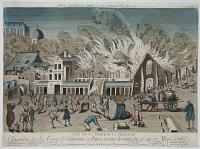 Vue de la Porte de la Treille de l'Incendie de la Foire St. Germain a Paris, arrive la nuit du 16 au 17 Mars 1762.