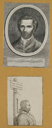 [Sweden] Jacob Johan Ankarstr&ouml;m. [&] Konunga M&ouml;rdaren Jac Joh Ankarstr&ouml;m.