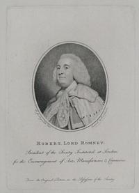 Robert, Lord Romney, President of the Society Instituted at London, for the Encouragement of Arts, Manufactures & Commerce.