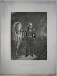 Major - General Zachary Taylor. President of the United States.