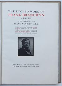 The Etching Work of Frank Brangwyn A.R.A., R.E.