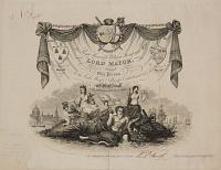 [Invitation] The Right Honourable William Thompson, M.P. Lord Mayor. Admit One Person, To the Lord Mayor & Sheriffs Entertainment at Guildhall  On Monday 10th. Novr. 1828.
