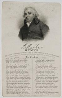 Hymns.  By B.J. Montgomery Esq. for the Sunday School Jubilee Sep. 14, 1831.  Anniversary of the Birth-day of R. Raikes, Esq. the Founder of Sunday Schools.