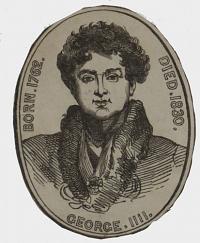 George IIII. Born. 1762. Died. 1830.