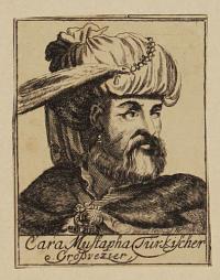 Cara Mustapha Turkischer Gros Vezier.