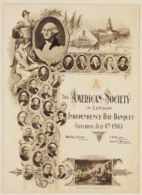 The American Society in London. Independence Day Banquet Saturday July 4.th 1903. Hotel Cecil London. F.B, Blake Chairman. John G. Meiggs, Vice Chairman.