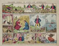 Gullivers Travels in Lilliput in Brobdingnag.