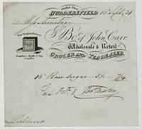 [Grocers] Market Place Huddersfield. Bo.t of John Carr, Wholeslae & Retail Grocer and Tea-Dealer.