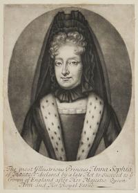 The most Illustrious Princess Anna Sophia of Hanover