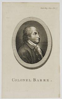 [Isaac Barre] Colonel Barre.