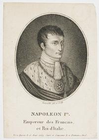 Napoleon 1er. Emperor des Français, et Roi d'Italie.