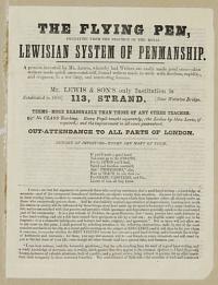 The Flying Pen, emanating from the practice of the royal Lewisian System of Penmanship.