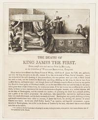 The Death of King James the First.