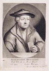 Sebastianus Munsterus, Prof. Ebr. L. in Acad. Basil. nat 1489. den.d.23 Maji 1552.