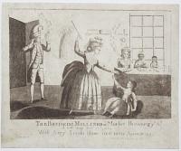 The Bruiseing Milliner or Mother Brownrig y.e 11.d. A true story Oct.r 12.th 1784. With Jerry Sneaks Nose tied to the Apron string.
