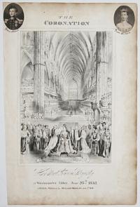 The Coronation of Her Most Gracious Majesty at Westminster Abbey, June 28th 1838.