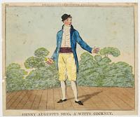 [John Liston] Henry Augustus Mug, A Witty Cockney.
