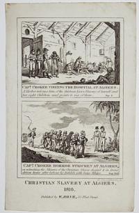 Christian Slavery at Algiers. 1816.
