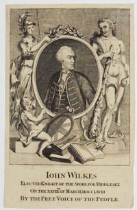 Iohn Wilkes Elected Knight of the Shire for Middlesex on the XXVIII.th of March, MDCCLXVIII by the Free Voice of the People.
