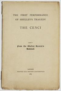 The First Performance of Shelley's Tragedy The Cenci