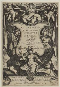XII Caesarum Qui Primi Rom Imperarunt Effigies. Cum Ausony in eosdem Tetrasticis.